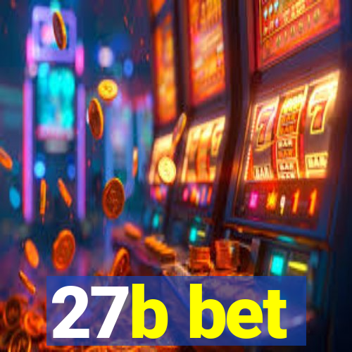 27b bet